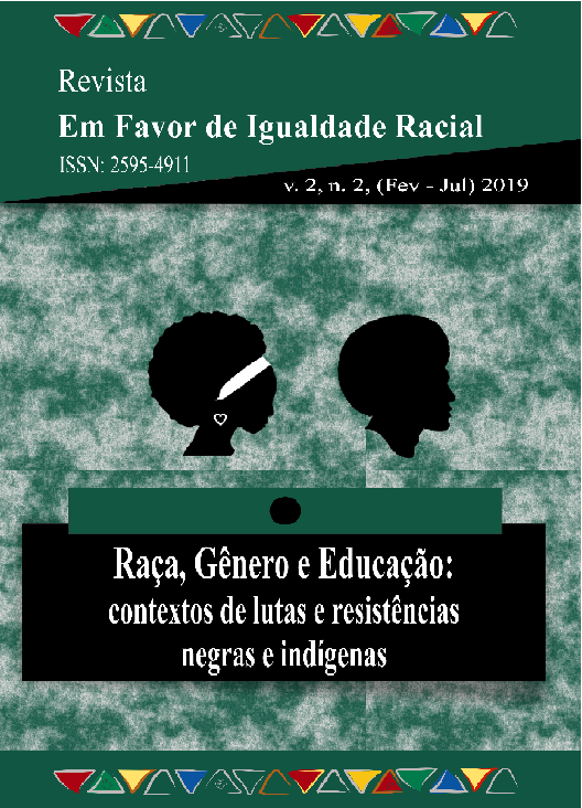 					Visualizar v. 2 n. 2 (2019): Raça, Gênero e Educação: contextos de lutas e resistências negras e indígenas
				