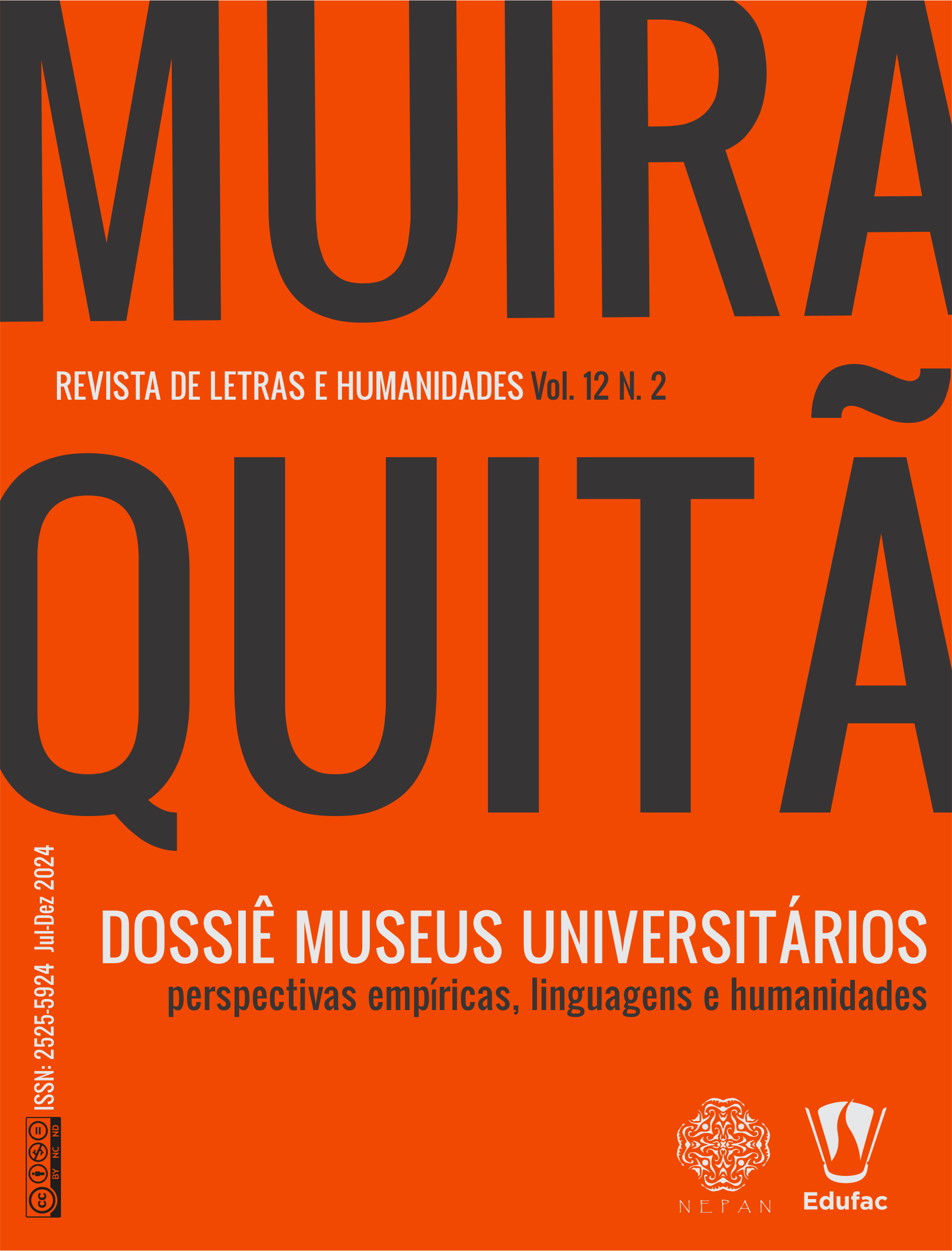 					Visualizar v. 12 n. 2 (2024): Dossiê Museus Universitários: perspectivas empíricas, linguagens e humanidades
				